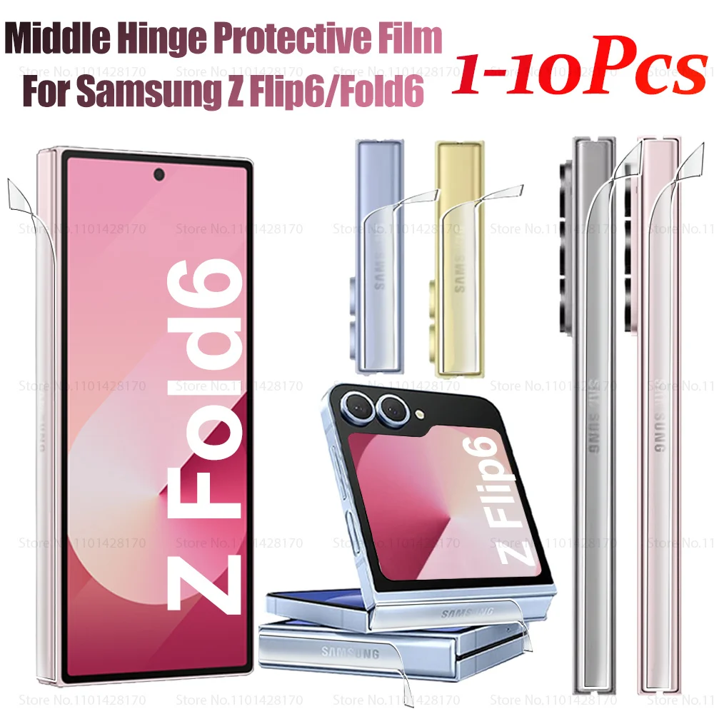 1-10Pcs Mittleren Grenze Schutz Für Samsung Galaxy Z Flip 6 Falten 6 Scharnier Aufkleber HD Hydrogel film Samsang Z Fold6 Flip6 5G 2024