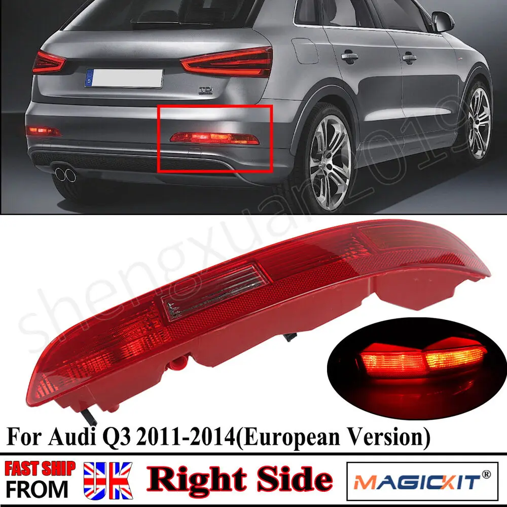 

Red Right and Left Rear Bumper Reflector Brake Stop Fog Light O/S for Audi Q3 8UB 2011-14 European Version Only