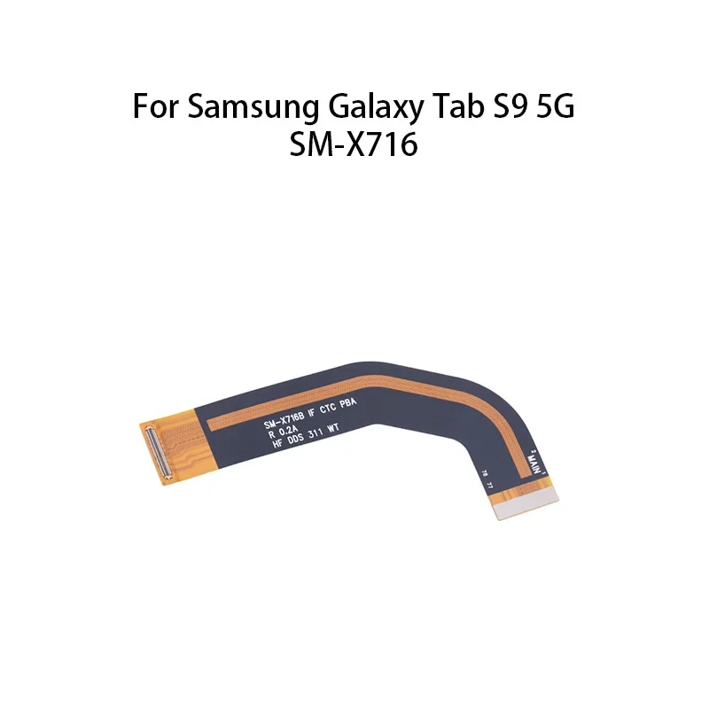 

Main CTC board motherboard connector flex cable for Samsung Galaxy Tab S9 5G SM-X716