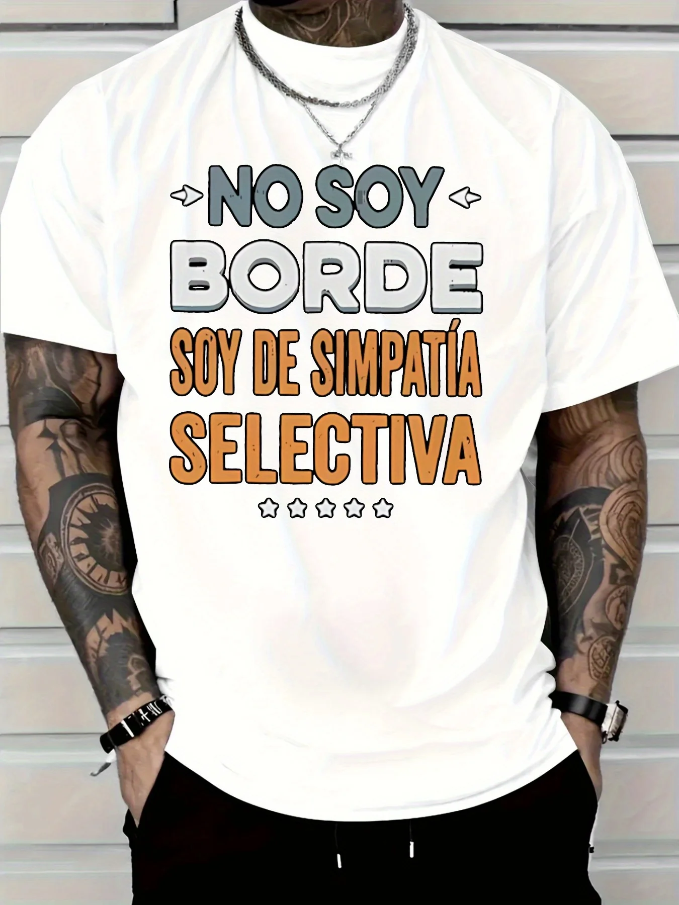 

Мужская футболка из чистого хлопка с вдохновляющей цитатой No Soy BORDE Soy de Simpatía Selectiva Повседневная футболка обычного кроя на каждый день