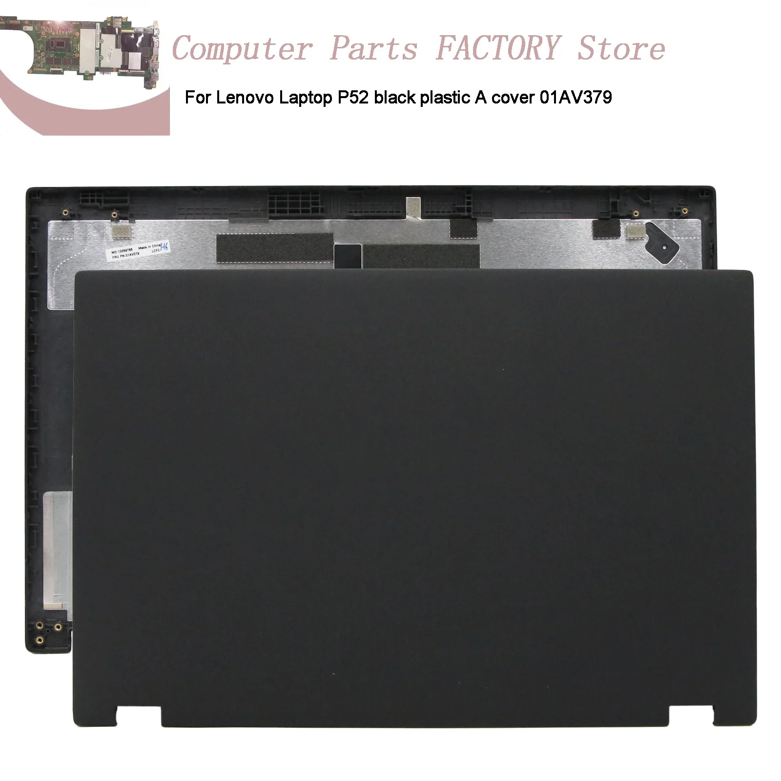 

For Lenovo Laptop P52 black plastic A Cover LCD Back Cover 01AV379