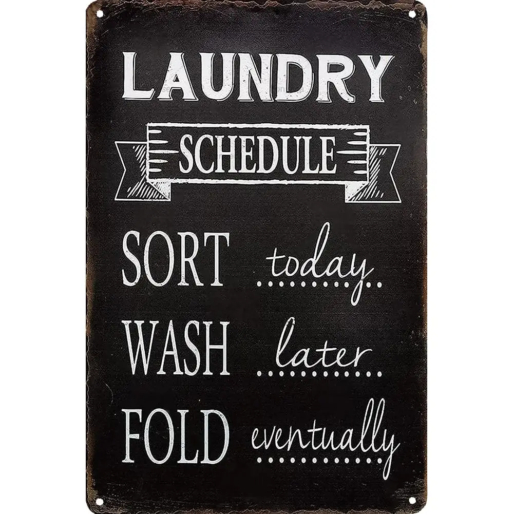 Laundry Signs Laundry Room Metal Sign Laundry Schedule Wash Room Bathroom Home Decor Retro Look Art Signs Vintage Metal Sign 8x1