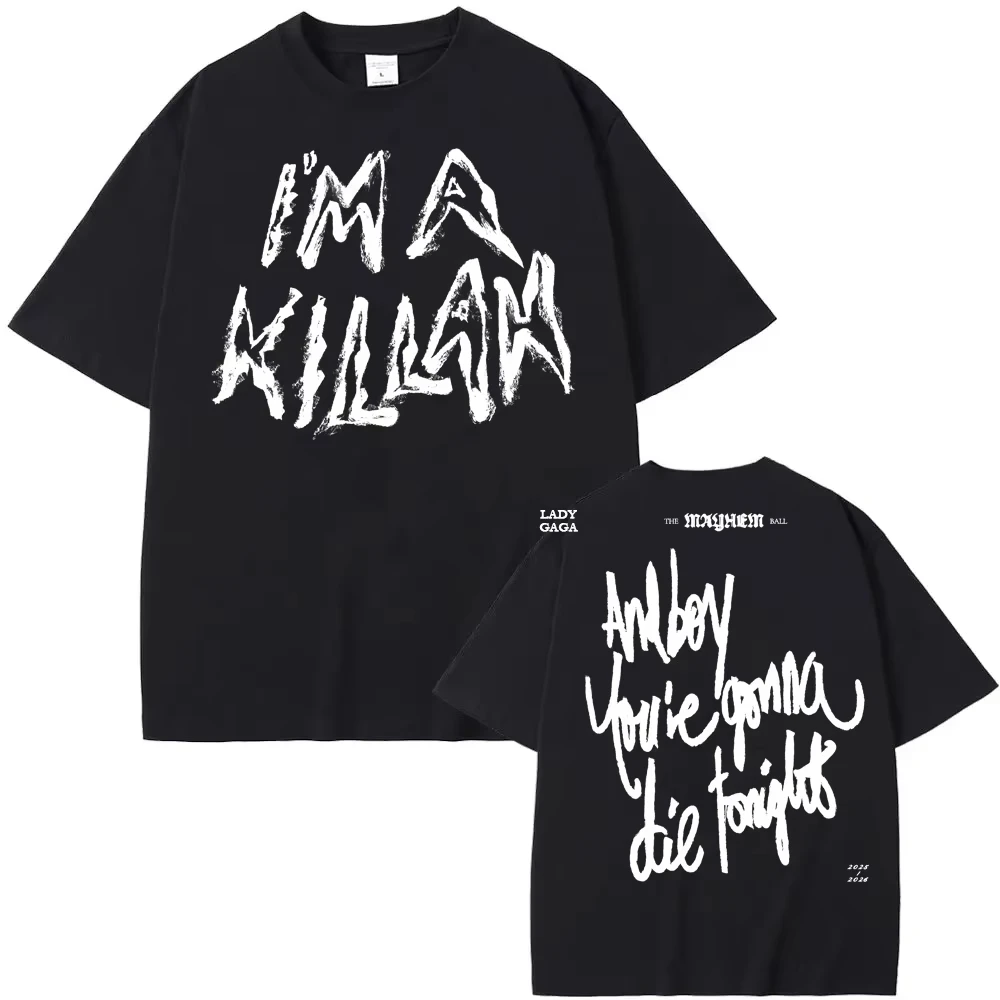 

2026 new I'm A Killah Cutoff T Shirt Lady Gaga High Quality Comfortable Graphic Printing Round Neck Casual Retro Tshirt