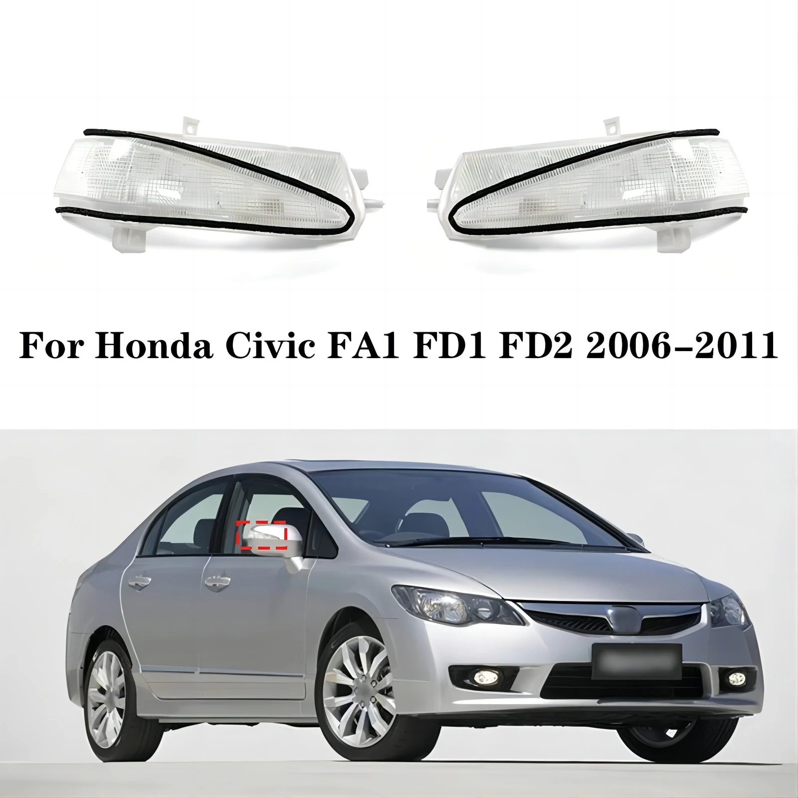 

For Honda Civic FA1 FD1 FD2 2006-2011 Car LED Rearview mirror lights Mirror signal side mirror turn signal lamp