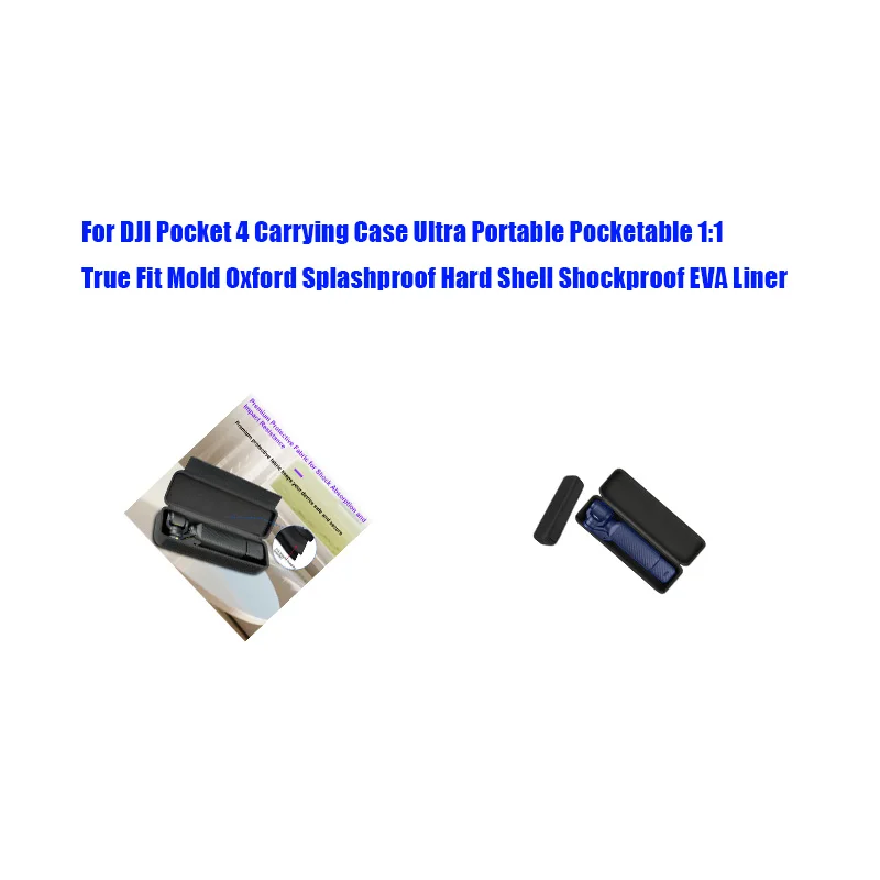 

For DJI Pocket 4 Carrying Case Ultra Portable Pocketable 1:1 True Fit Mold Oxford Splashproof Hard Shell Shockproof EVA Liner