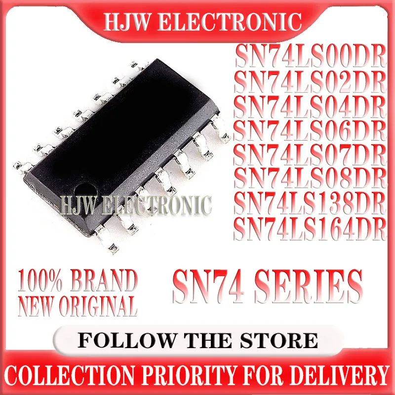 10PCS SN74LS00DR SOP-14 SN74LS02D 74LS00 SOP14 SN74LS02DR SN74LS04DR SN74LS06DR SN74LS08DR SN74LS138DR SB74LS164DR 74LS07 74LS02