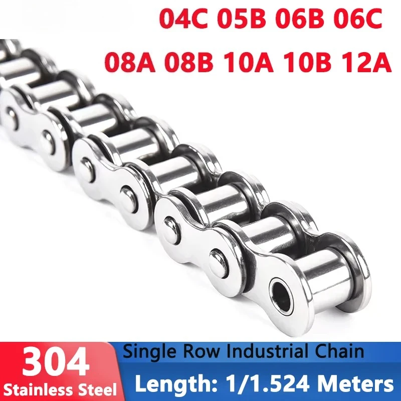 1/1.524Meter 304 Stainless Steel Short Pitch Roller Chain Industrial Transmission Chain 04C 05B 06B 06C 08A 08B 10A 10B 12A