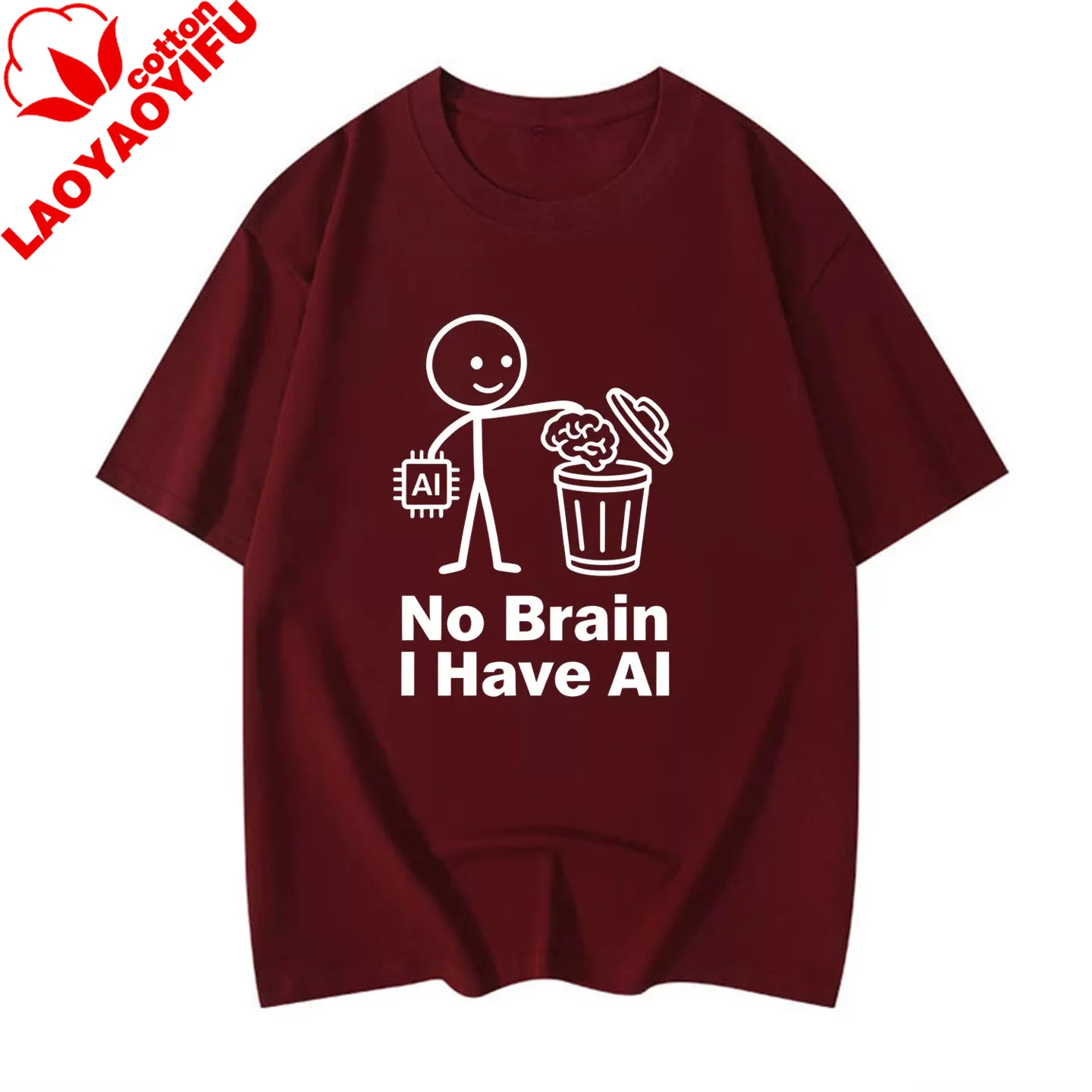 Funny No Brain I Have AI Graphic T-Shirt Programmer Geek Humor Shirt Men's and Women's 100% Cotton Short-Sleeved Shirt
