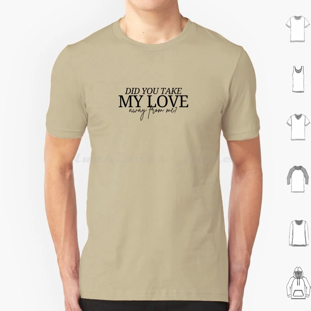 Футболка Did You Take My Love Chihiro из хлопка для мужчин и женщин с принтом «сделай сам» Hit Me Hard And Soft Ilomilo Lovely Idont Hyperabeyouanymore