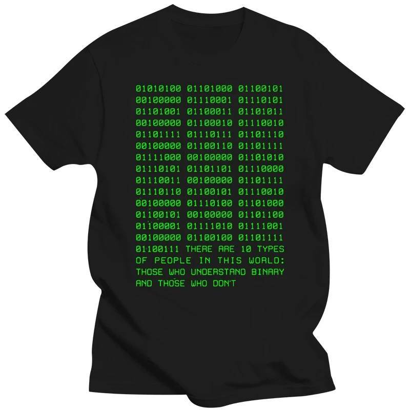 2019 New Short Sleeve Casual Binary Computer Programmer Technology Funny Humor Pun Men Adult Graphic Man T Shirt Good Quality