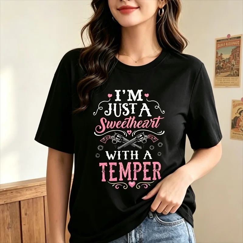 I'M JUST A Sweetheart WITH A TEMPER T Shirt Women Western Modal Tee Casual Short Sleeve Tops Funny Gift for Her