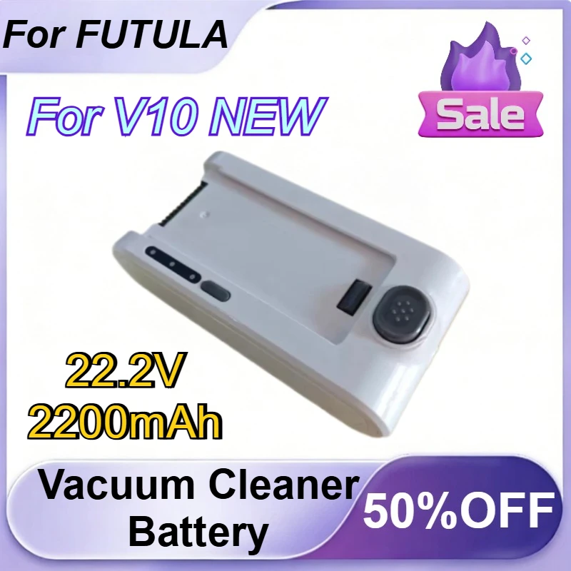 

22.2V 2200mAh Handheld Wireless Vacuum Cleaner Battery For FUTULA V10 NEW Battery Accessories