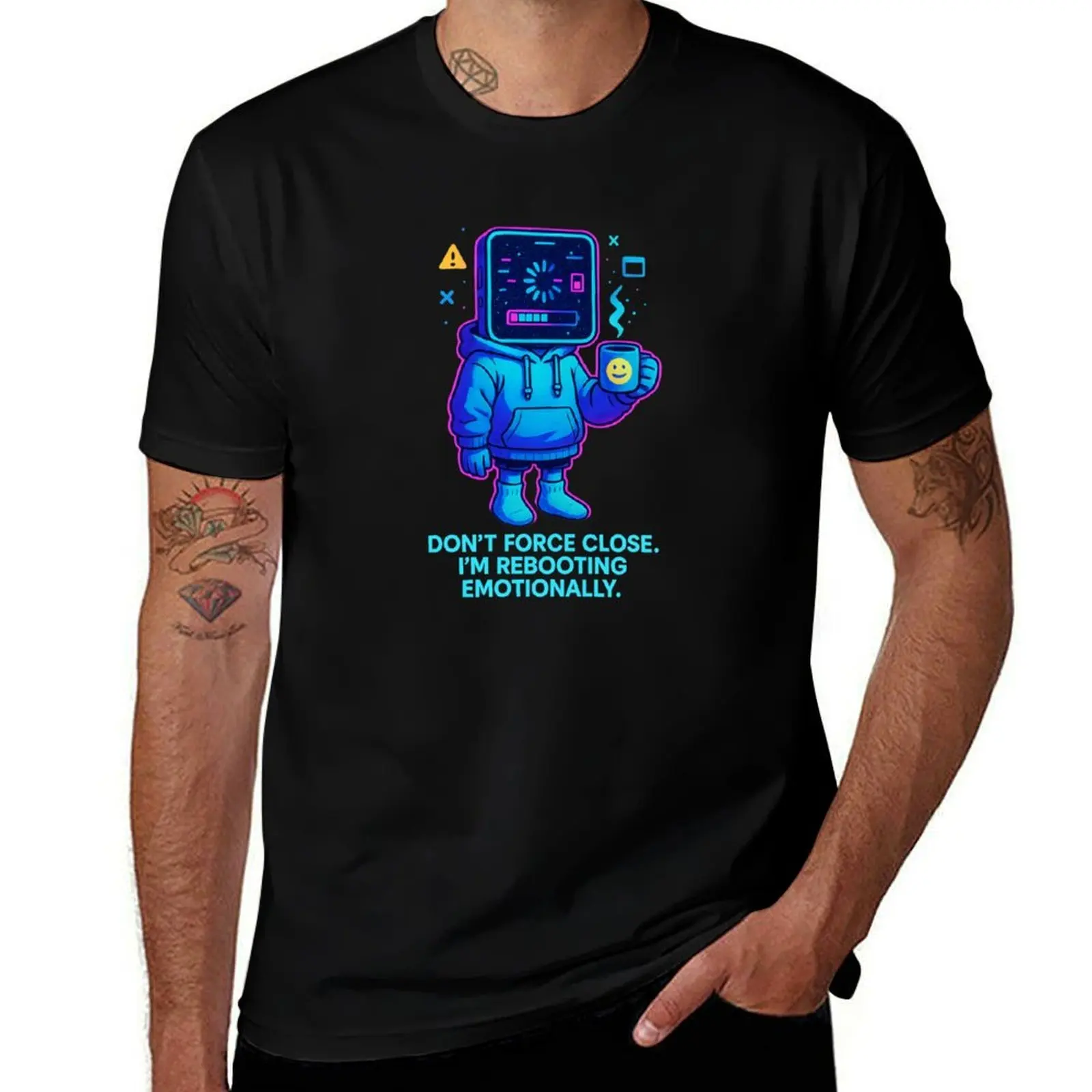 

Don’t Force Close: Emotional Reboot T-Shirt Luxury man summer clothes blanks men tshirt