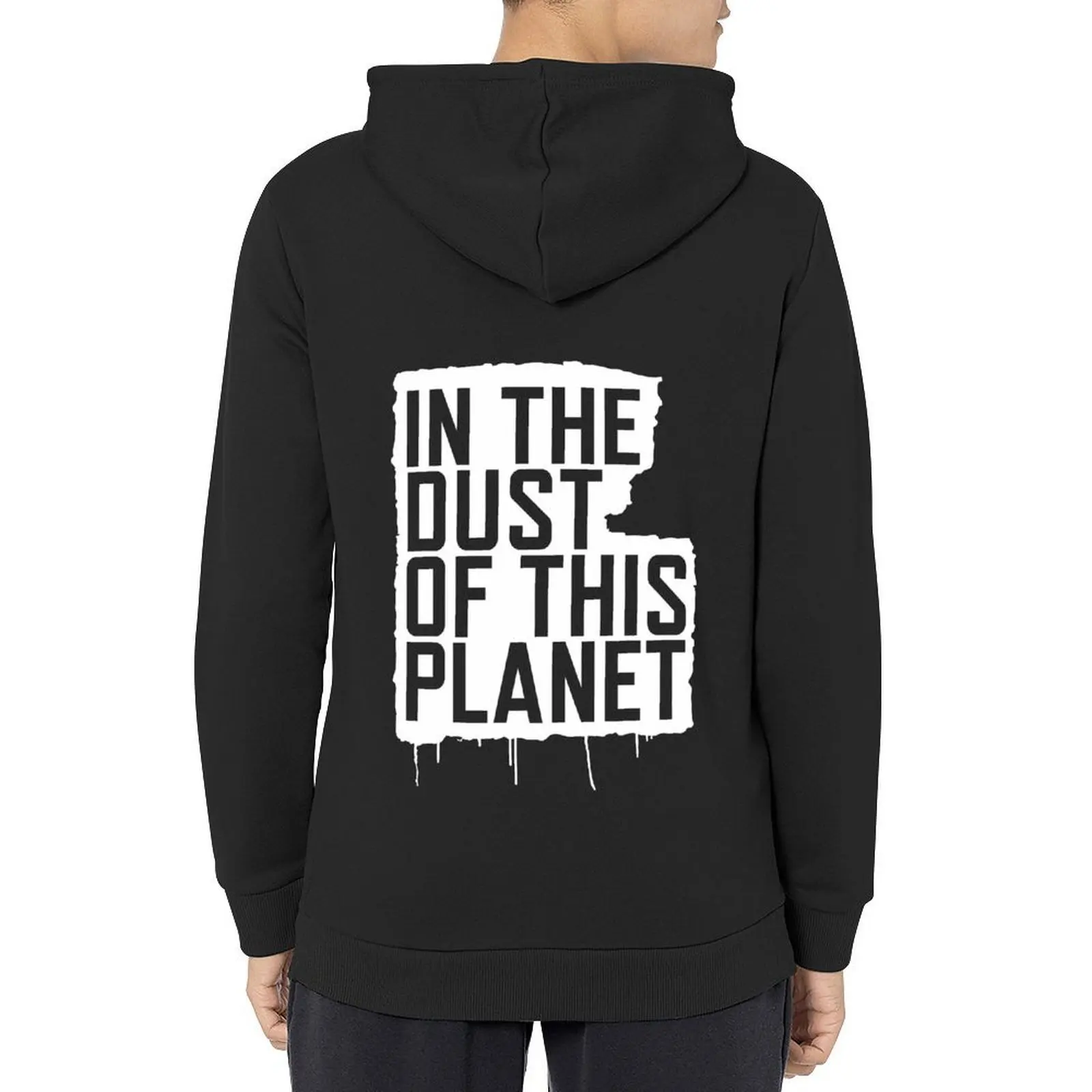 

In the Dust of this Planet Hoodie men's coat men clothing graphic t shirts men male clothes mens hoodie