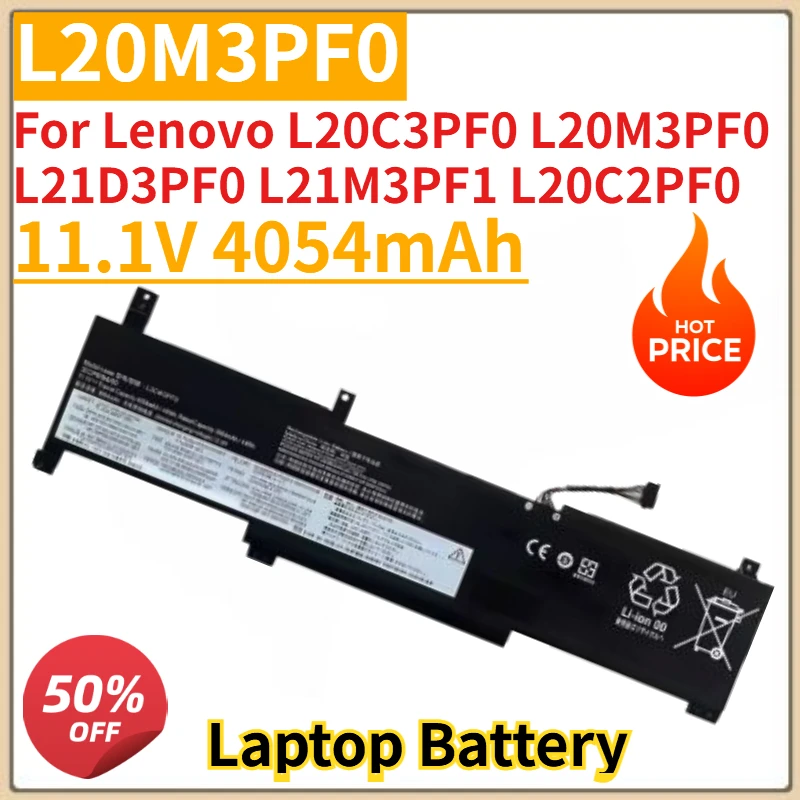 

High Quality New 11.1V 4054mAh L20M3PF0 Laptop Battery For Lenovo L20C3PF0 L20M3PF0 L21D3PF0 L21M3PF1 L20C2PF0