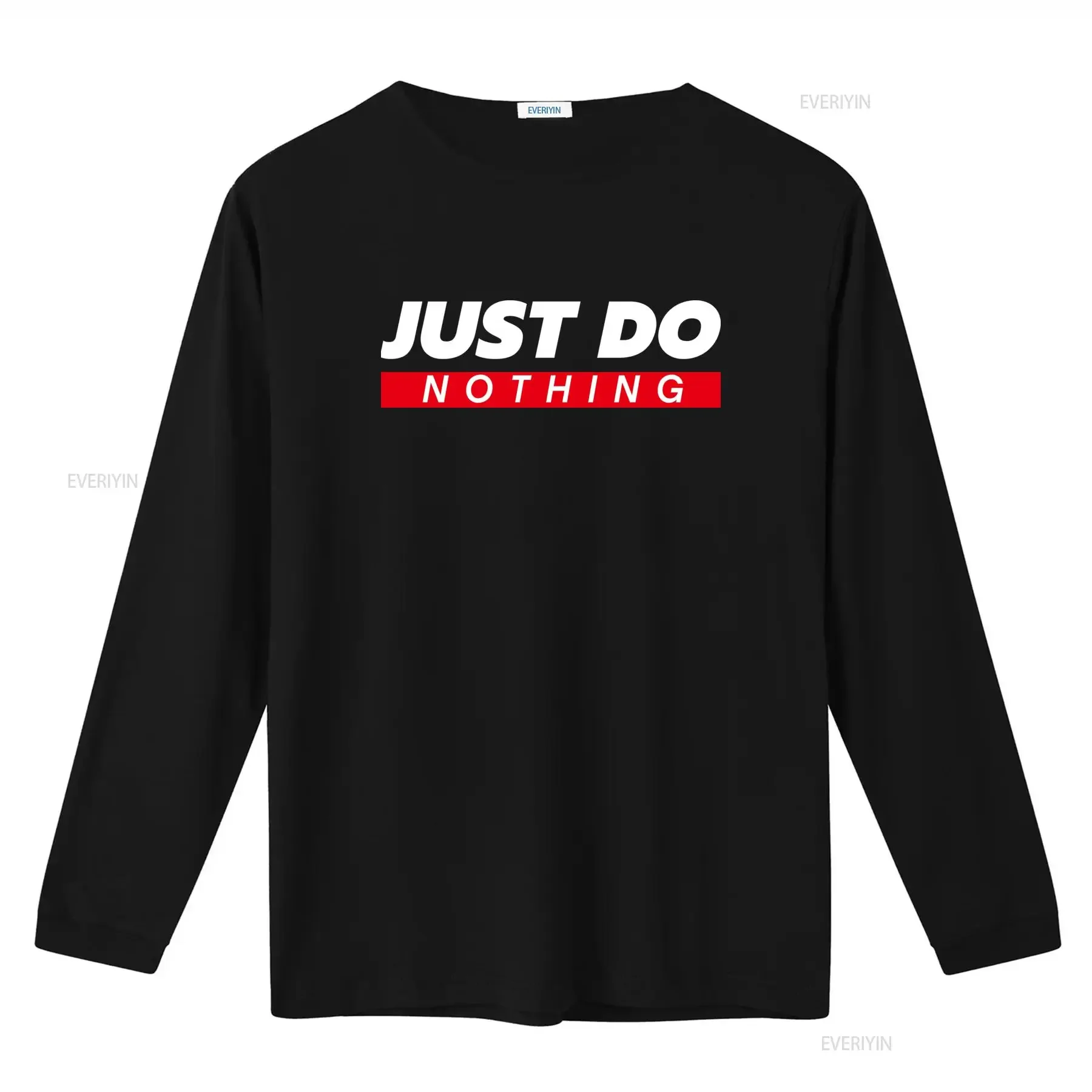 Funny Just Do Nothing T Shirt Relaxed Statement for Christmas Perfect Dad and Mom vintage Washed Stretched Breathable Slightly