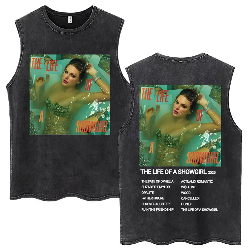 

The Life of A Showgirl 2025 Album Washed Tank Tops Men's Trendy Vintage Sleeveless T Shirts Casual Cotton Loose Hipster T Shirts