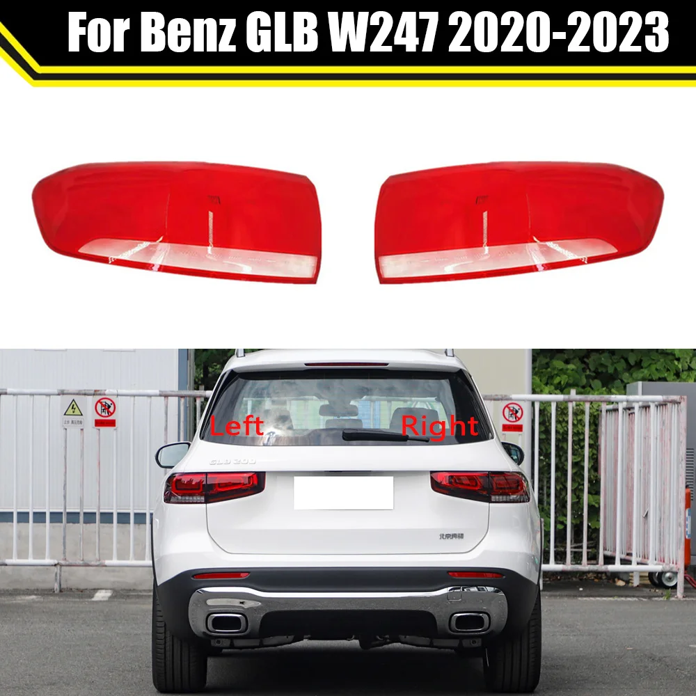 

Taillight Cover Taillamp Shell Rear Lampshade Lampcover For Benz GLB W247 GLB180 200 220 2020-2023 Replace Auto Tail Light Mask