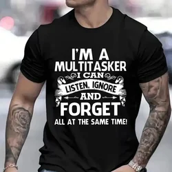 I'm A Multitasker Print T-shirt with Funny Saying Men Women's Fashion Graphic Tee Black Sarcastic T Shirt Short Sleeve Tee Shirt