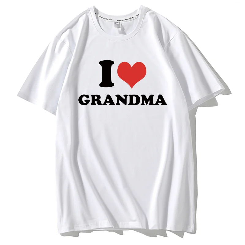 I Love dad Clothes I Love mom T Shirt I Love grandma tshirt Men I Love grandpa t-shirt Funny BF GF Saying Quote Gift Tee Tops