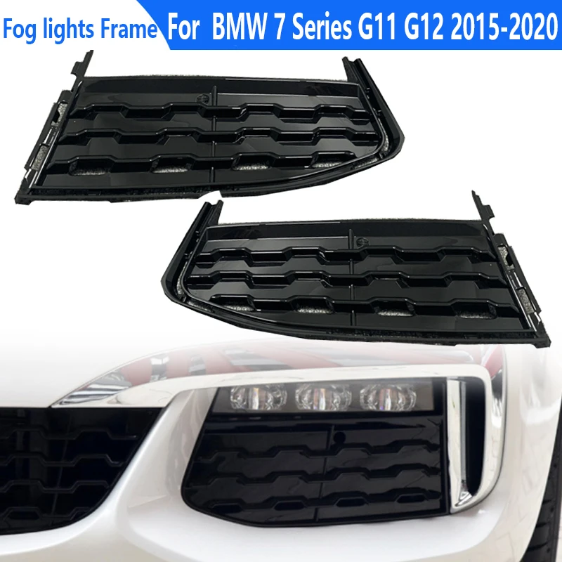 For BMW 7 Series G11 G12 2015 2016 2017 2018 2019 2020 Front Bumper Side Grille Fog Lamp Cover 51118092157 51118092158