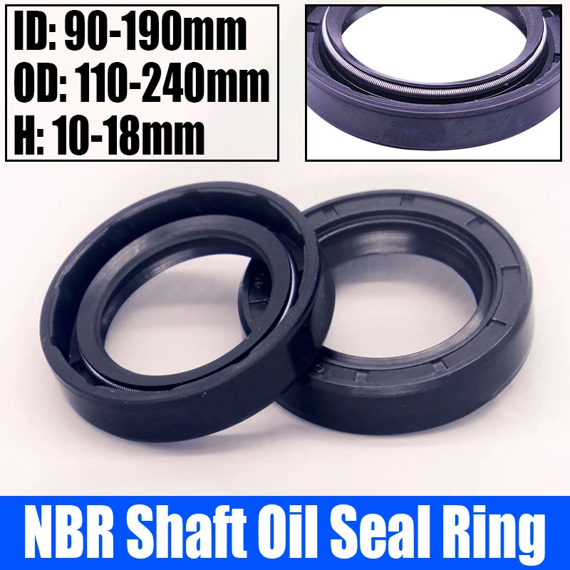 

1PCS TC/FB/TG4 Skeleton Oil Seal Ring NBR Double Lip Seal For Rotation Shaft Shaft Oil Seal ID 90-190mm OD 110-240 Height 10-18