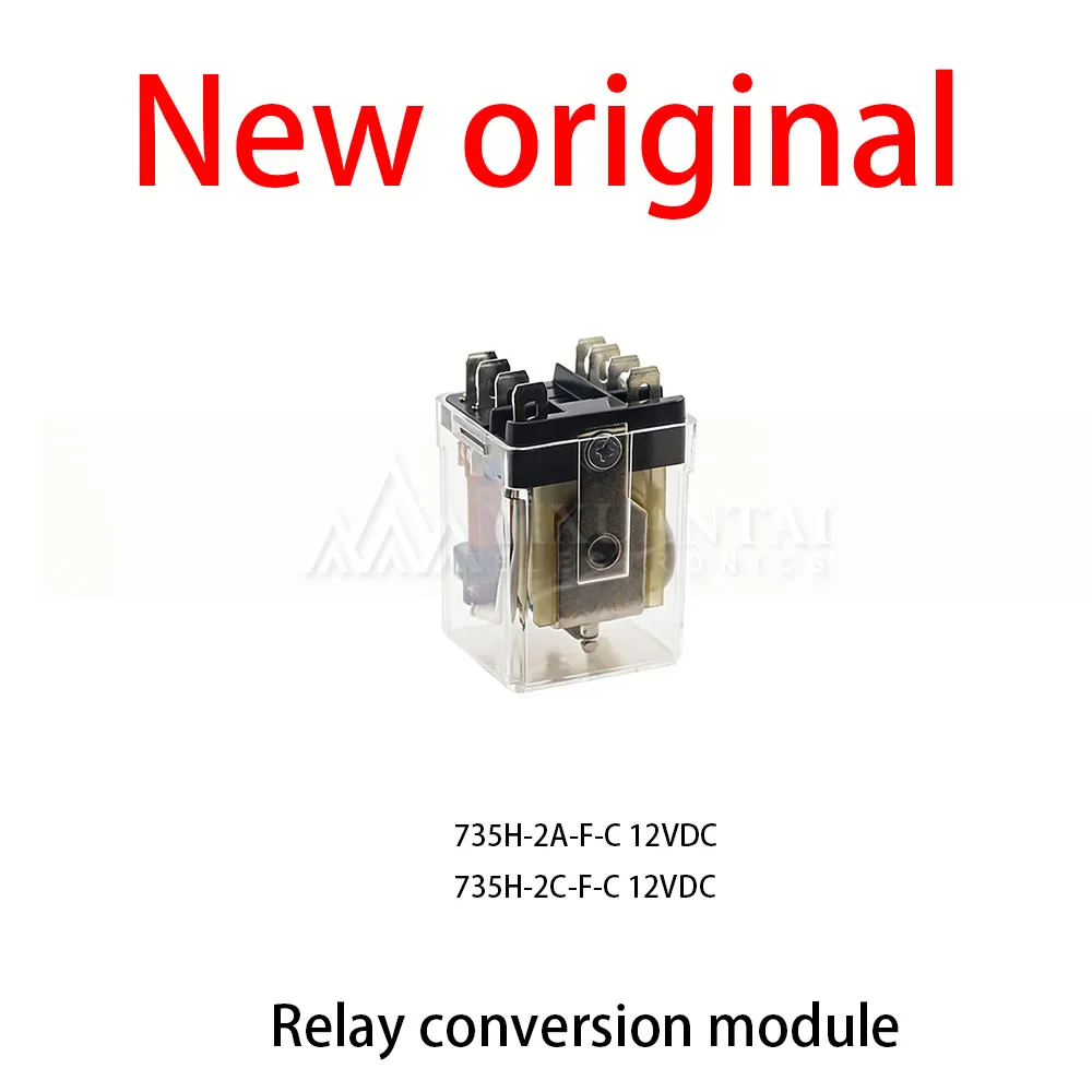 1Pcs/Lot New original 735H-2A-F-C 12VDC 735H-2C-F-C 12VDC Relay conversion module