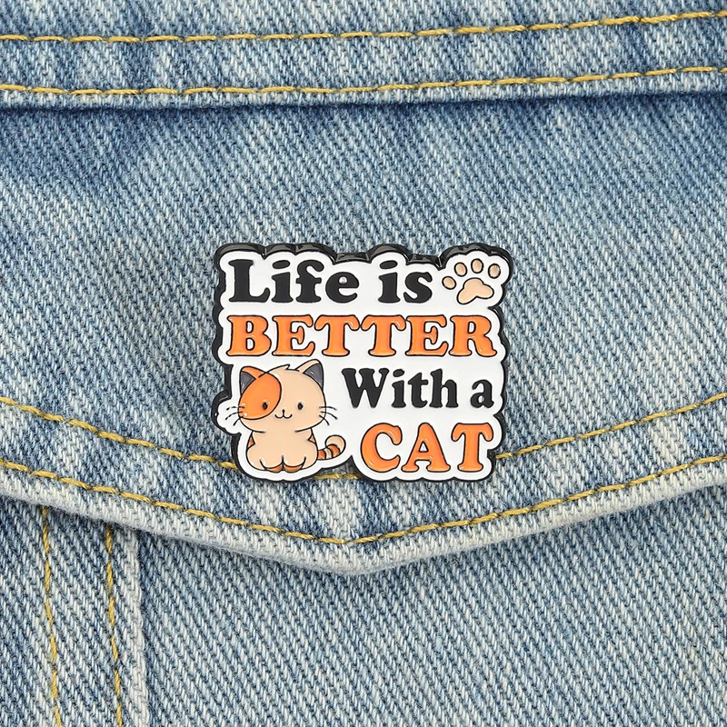 Emaille-Anstecknadeln „Life Is Better With A Cat“, niedliche Kawaii-Kätzchen-Broschen, Anstecknadeln, Cartoon-Tier-Schmuck, Geschenk für Haustiere und Eltern