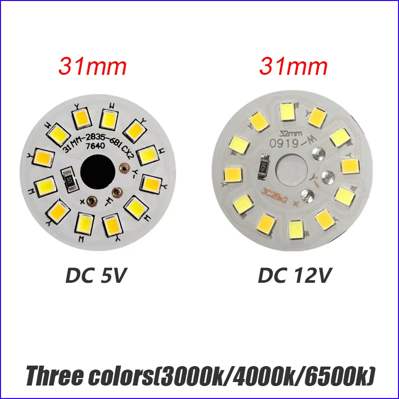 5/10PCS 3W 2835 Lamp Beads DC5V 12V LED Light Board Three colors Light 3000/4000/6500K Source 31MM.