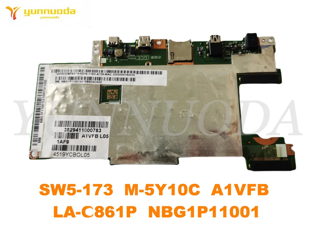 LA-C861P for ACER SW5-173  Laptop  motherboard With  M-5Y10C  CPU 4G RAM A1VFB  LA-C861P  NBG1P11001 tested good