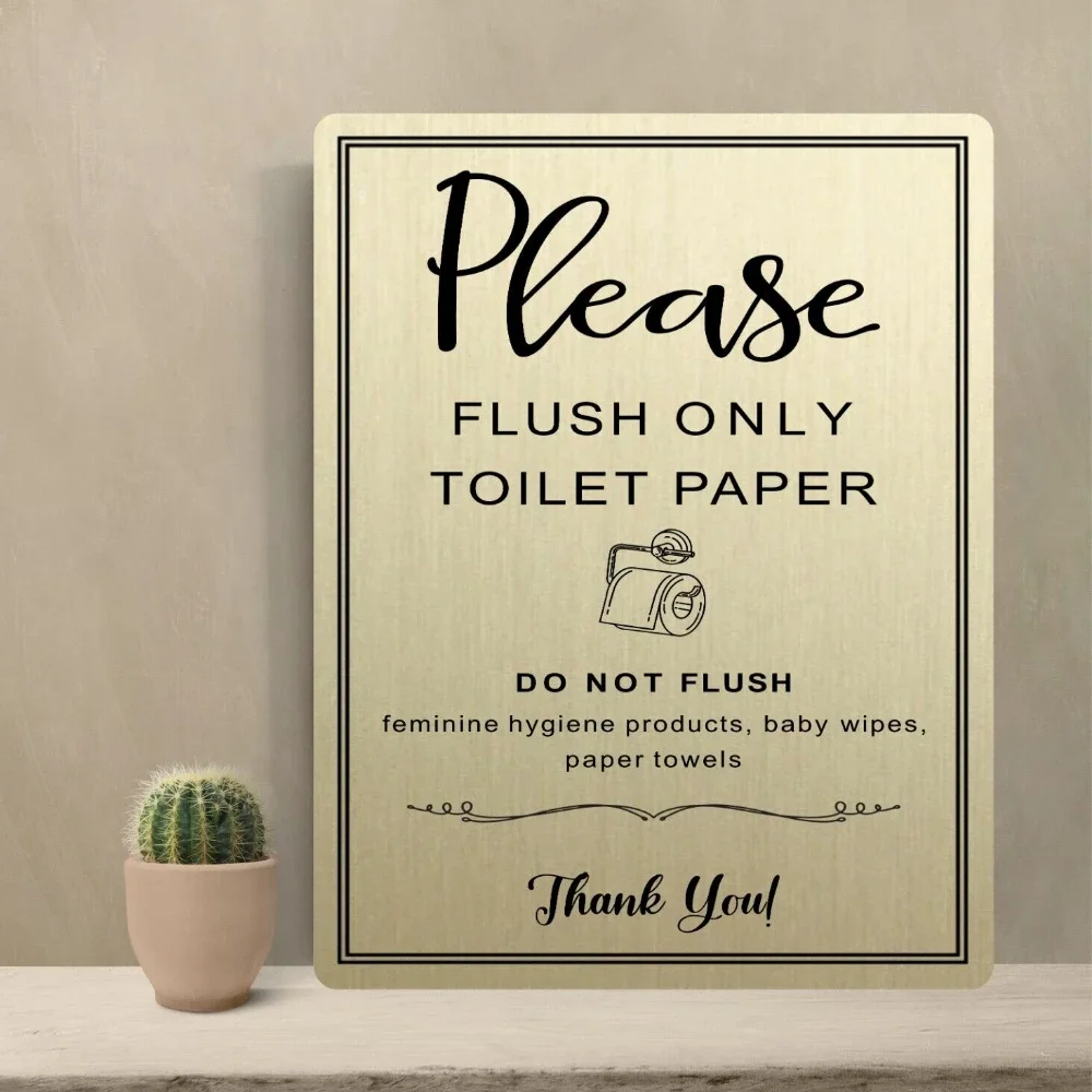 

Customized Plate Aluminum Composite Bathroom Wall/Door Plaque Gift Please Only Flush Toilet Paperetal Toilet