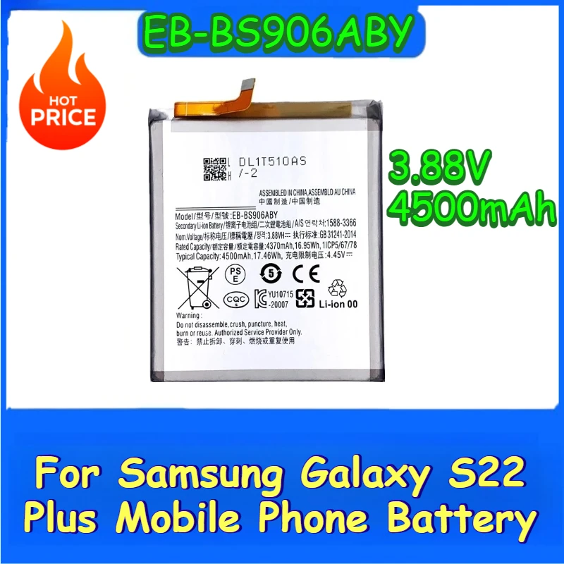 

EB-BS906ABY Mobile Phone Battery 3.88V 4500mAh For Samsung Galaxy S22 Plus /S22+ Brand-New High Quality