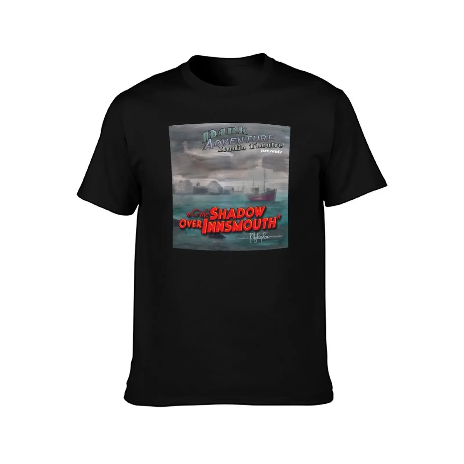 DART?: The Shadow Over Innsmouth T-Shirt street wear rapper graphic tees luxury designer plus size clothes Short sleeve tee men