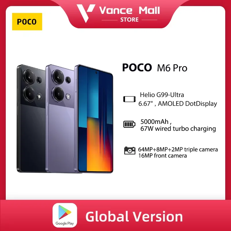 Global Version POCO M6 Pro Helio G99-Ultra 67W Turbo Charging 64MP Triple Camera With OIS 120Hz AMOLED 5100mAh Battery