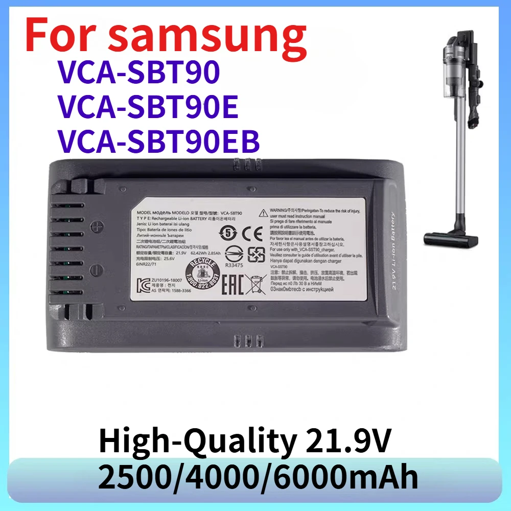 

High-Quality 21.9V 2500/4000/6000mAh Vacuum Cleaner Li-ion Battery For VCA-SBT90,VCA-SBT90E, VCA-SBT90EB Rechargeable Batteries