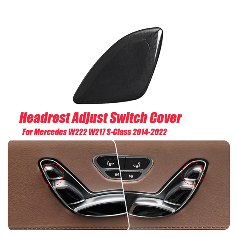 

For Mercedes W222 W217 S-Class 2014-2022 Seat Headrest Adjust Switch Button Cover Caps