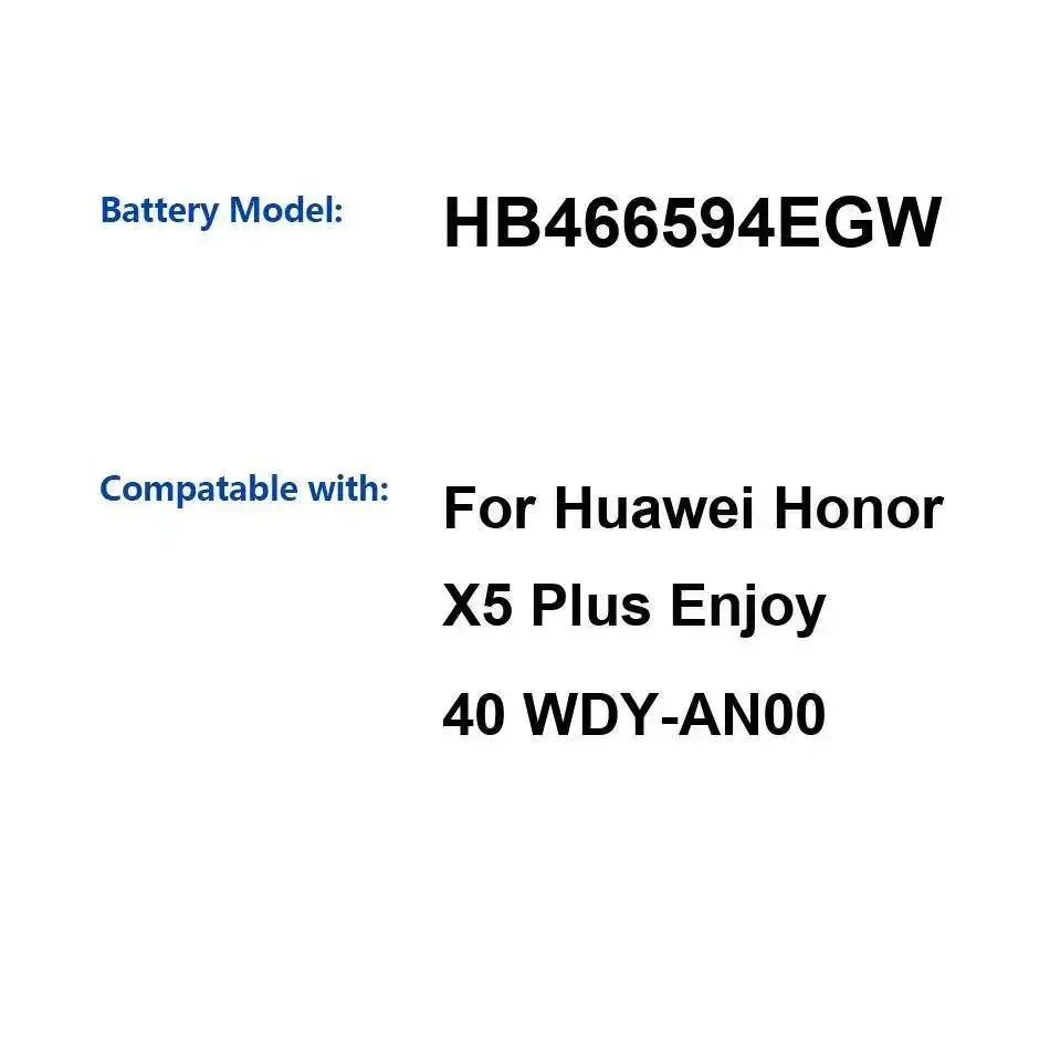 

For Huawei Honor X5 Plus Enjoy 40 Wdy-AN00 High Capacity HB466594EGW Premium Replacement 5100Mah Mobile Phone Battery