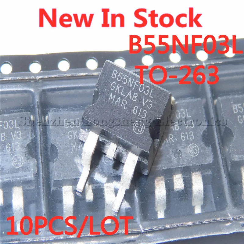 10PCS/LOT B55NF03L STB55NF03L TO-263 FET 30V 55A In Stock