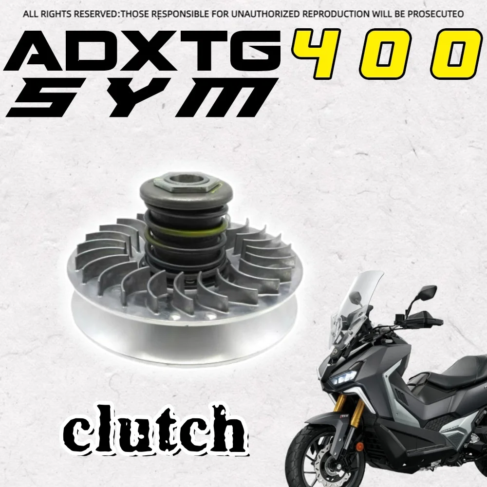 

For SYM ADXTG 400 rear pulley sym adx tg 400 400 adx tg clutch