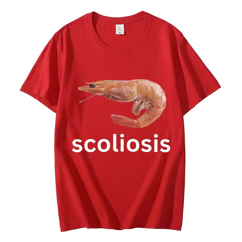 Scoliosis Funny Shrimp Meme T-shirt Unisex Fashion Casual T-shirts Summer Short Sleeve T Shirts Streetwear Women T Shirts - Image 4