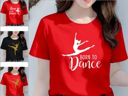 Dance Letter Print T Shirt Ballet Silhouette Monogram Print Women's T-shirt Loose Aesthetic Tops Graphic T Shirts  Pro Choice