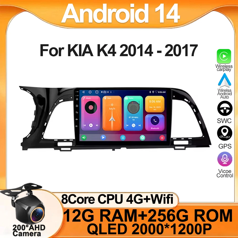 

Car Android For KIA K4 2014 - 2017 2 din Multimedia Video Player Android Auto Mirror Link Bluetooth Touch Screen 8 Core 5G Wifi
