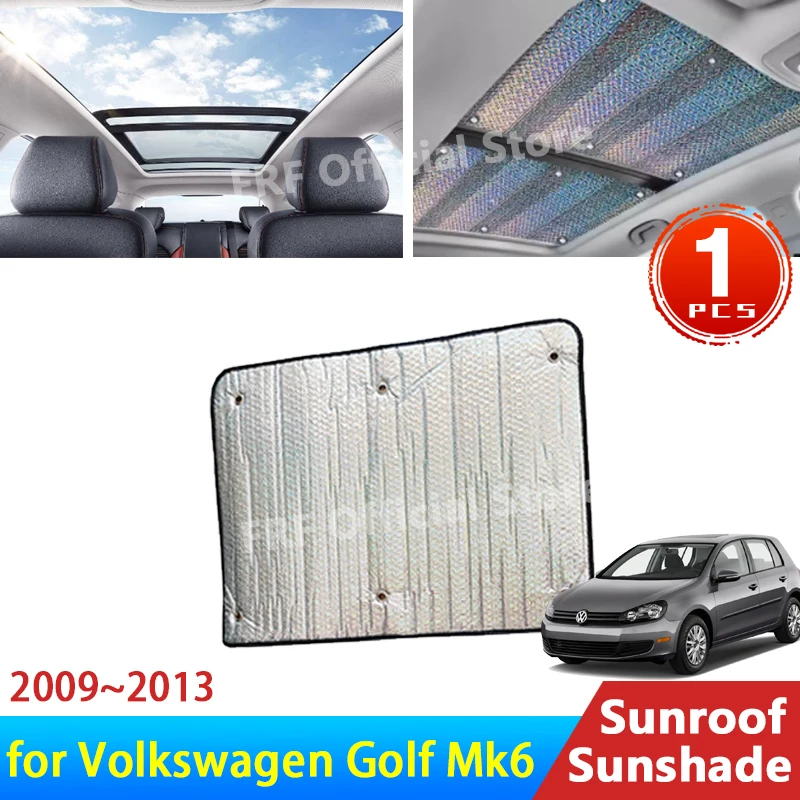 

for Volkswagen VW Golf MK6 6 VI 2009 2010 2011 2012 2013 Accessories Sunroof Sunshade Roof Sunscreen Heat Insulation Windshield