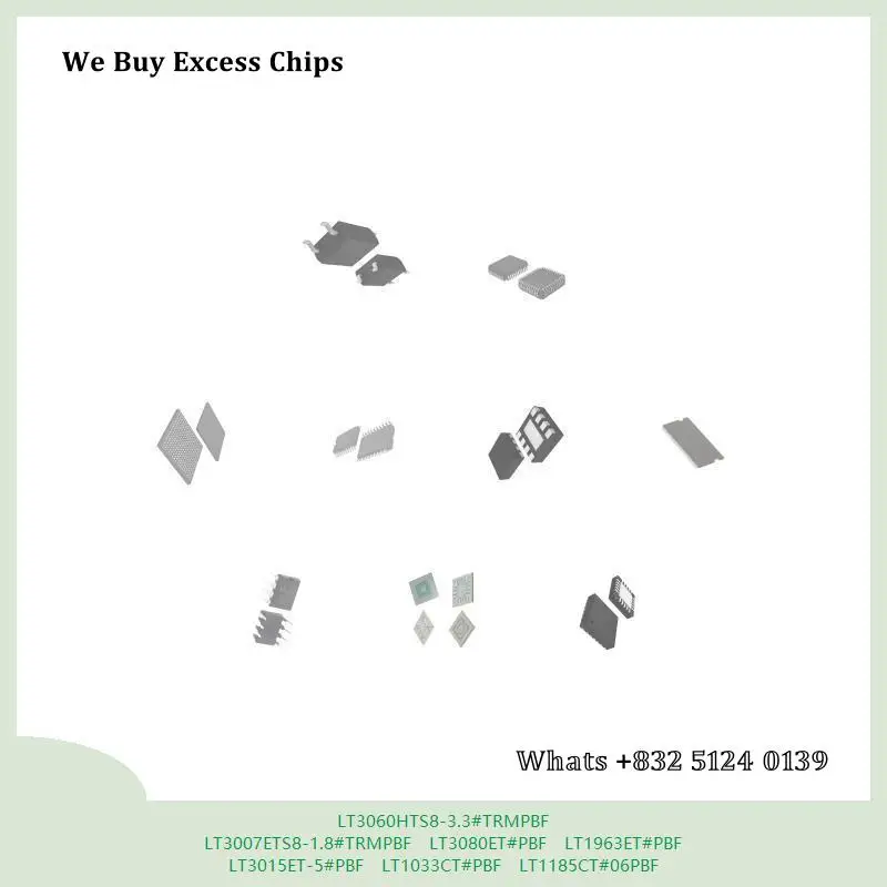 chip chip Integrated circuit chip MCU chip LT3060HTS8-3.3#TRMPBF LT3007ETS8-1.8#TRMPBF LT3080ET#PBF LT1963ET#PBF LT3015ET-5#PBF