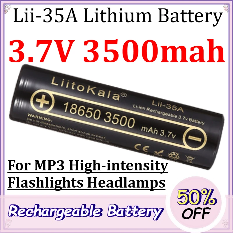 3.7V 3500mah Lii-35A Lithium Battery for MP3 High-intensity Flashlights Headlamps Rechargeable 18650 Lithium Battery