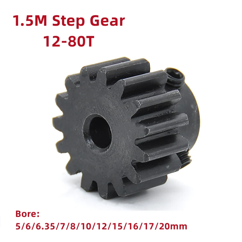 1pcs 1.5 Die Step Gear 12-80 Teeth Bore 5/6/6.35/7/8/10/12/15/16/17/20mm 1.5M 45# Steel Metal Motor Cam Gear Spur Gear