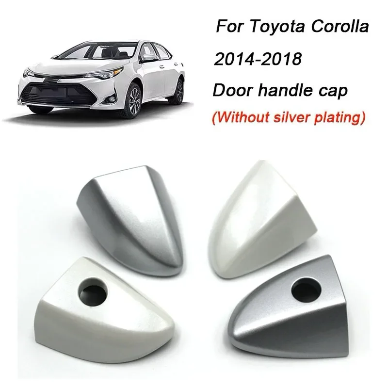 LHD Car Exterior Door Handle Lock Cover Cap For Toyota Corolla Levin 2014-2018