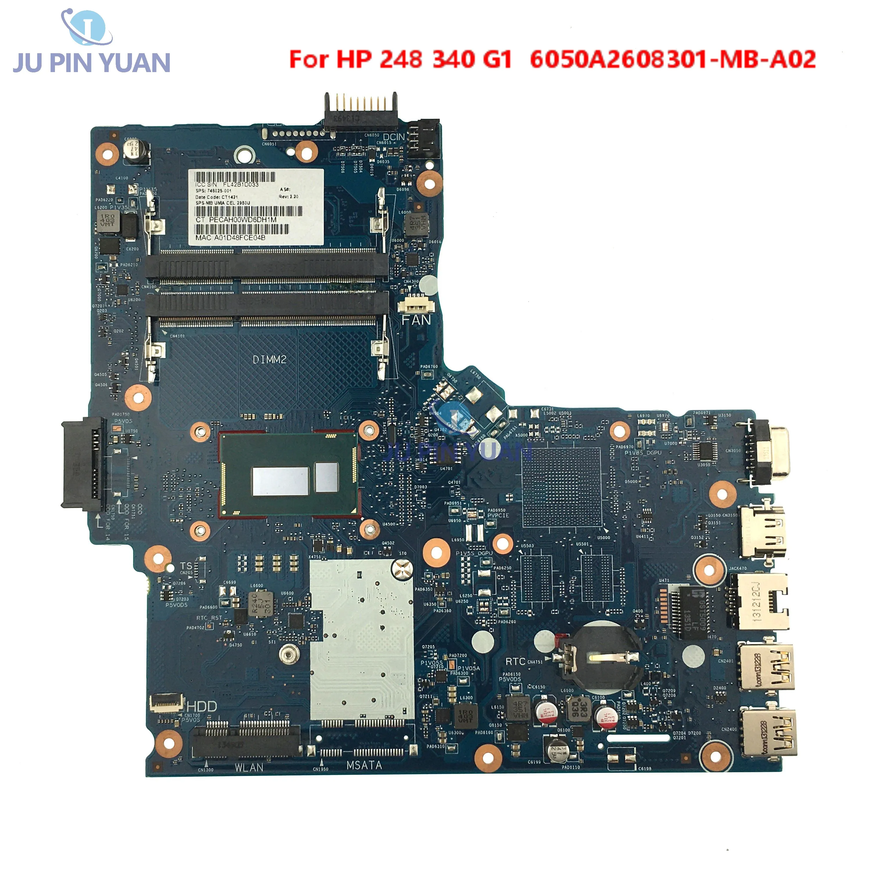 

6050A2608301-MB-A02 with 2980U 746025-001 746025-501 746025-601 Laptop Motherboard For HP 248 340 G1 Notebook