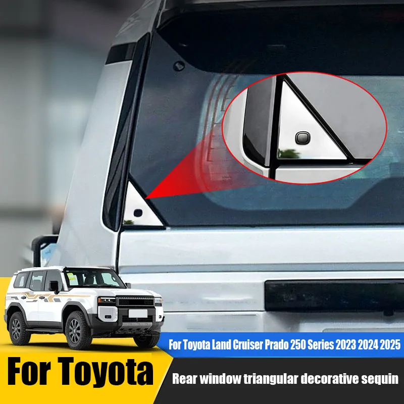 For Toyota Land Cruiser Prado 250 Series 2025 2024 Car rear window triangular decorative sequin exterior modification part