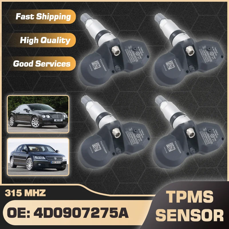 1/4PCS Car Tire Pressure Sensor TPMS For Bentley Continental GT 2005 Volkswagen Phaeton 2003-2007 4D0907275A 4D0907275C 315 MHz